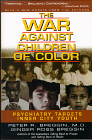 War Against Children of Color